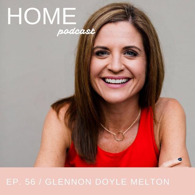 Episode 56: Glennon Doyle Melton - podcast episode cover