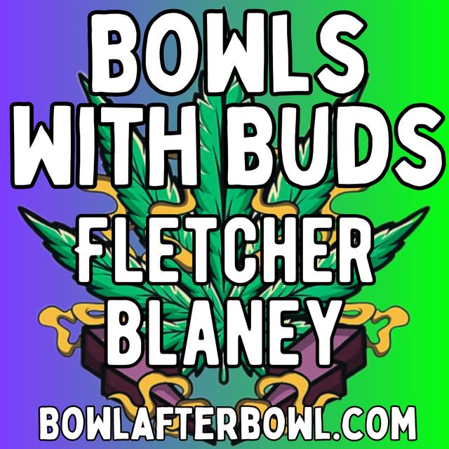 Episode 268 ★ Bowls With Buds ★ Carolyn and Fletcher - podcast episode cover