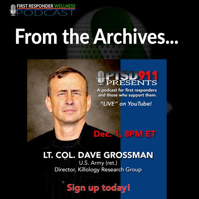 From the Archives - Dave Grossman - podcast episode cover