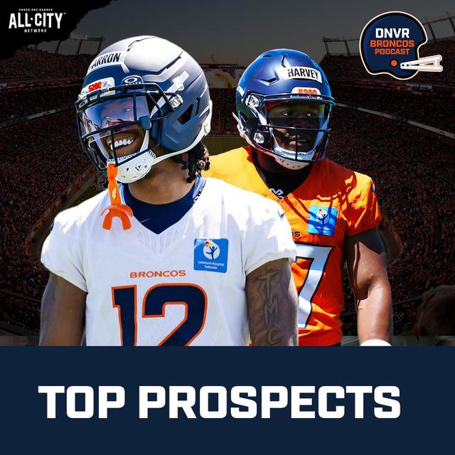 Is Jahdae Barron or RJ Harvey the Denver Broncos’ top prospect? We rank the Top 20 - podcast episode cover