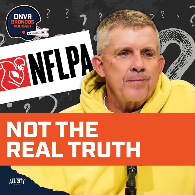 Why the NFLPA survey about the Denver Broncos & Sean Payton is misleading | Broncos Podcast - podcast episode cover