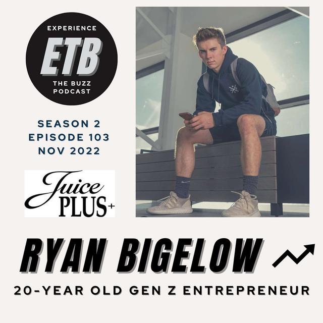 RYAN BIGELOW | 20-Year Old Gen Z Entrepreneur - podcast episode cover
