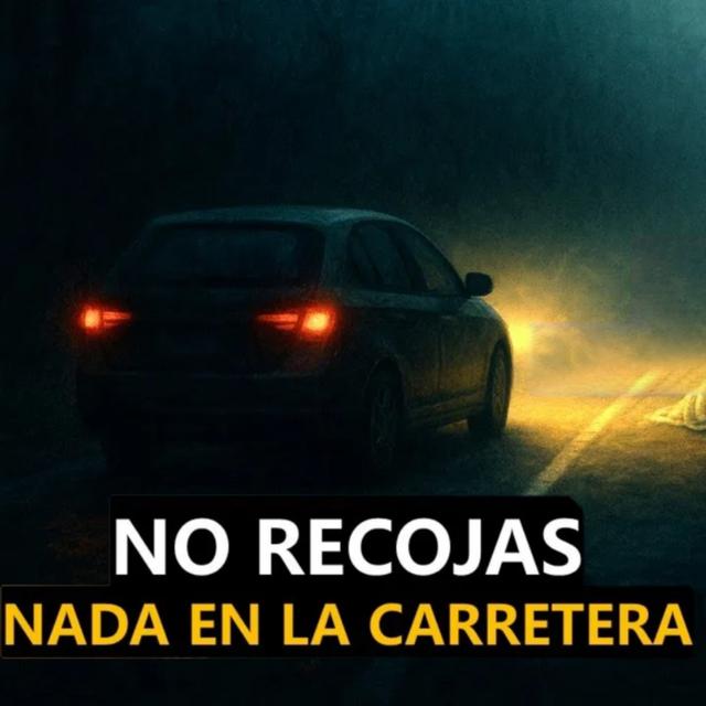 No Recojas Nada De La Carretera (Historias De Terror) - podcast episode cover