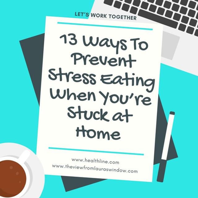 Episode 50: 13 Ways To Prevent Stress Eating When You're Stuck At Home - podcast episode cover