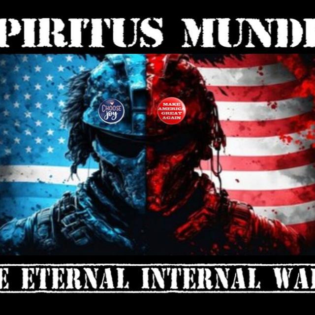Show sample for 9/17/24: SPIRITUS MUNDI – THE ETERNAL INTERNAL WAR - podcast episode cover