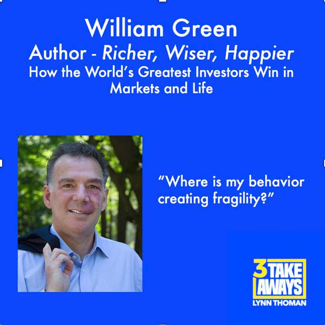 How the World’s Greatest Investors Win in Markets and Life: William Green (#40) - podcast episode cover