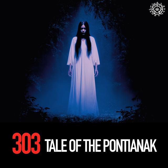 Tale Of The Pontianak - podcast episode cover