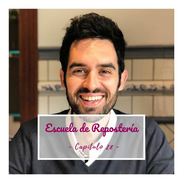 28. ENTREVISTA: Repostería saludable, con Carlos Ferrando. - podcast episode cover