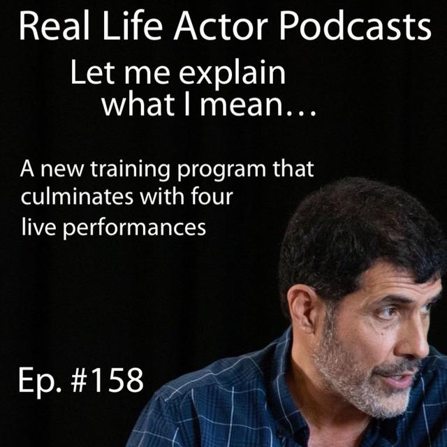 Episode 158: A new training program that culminates with four live performances - podcast episode cover