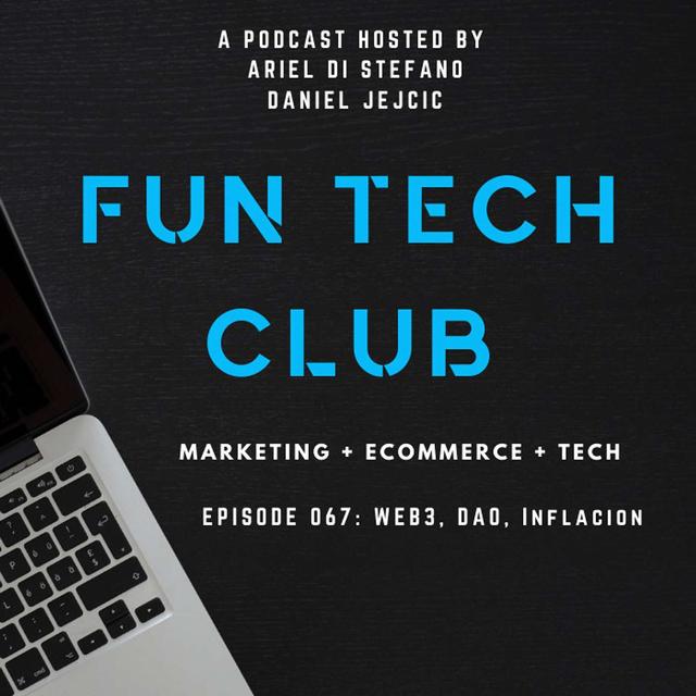 067 - WEB3, DAO e Inflación - podcast episode cover
