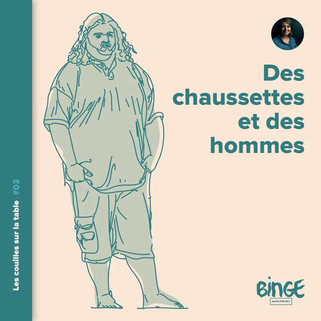 Des chaussettes et des hommes - podcast episode cover