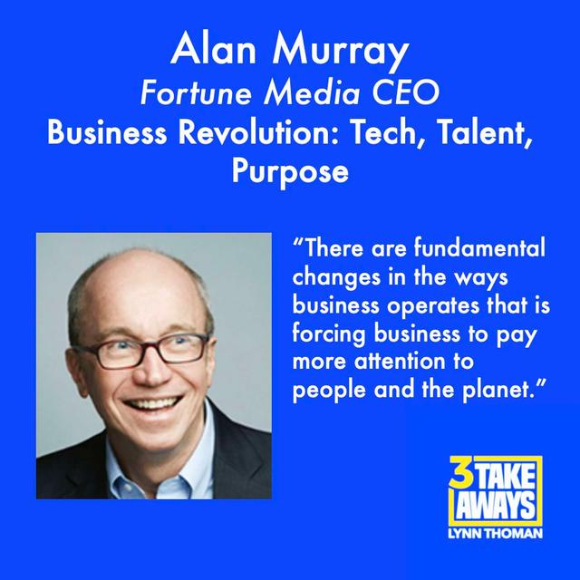 Business Revolution: Tech, Talent, Purpose with Fortune Media CEO Alan Murray (#92) - podcast episode cover