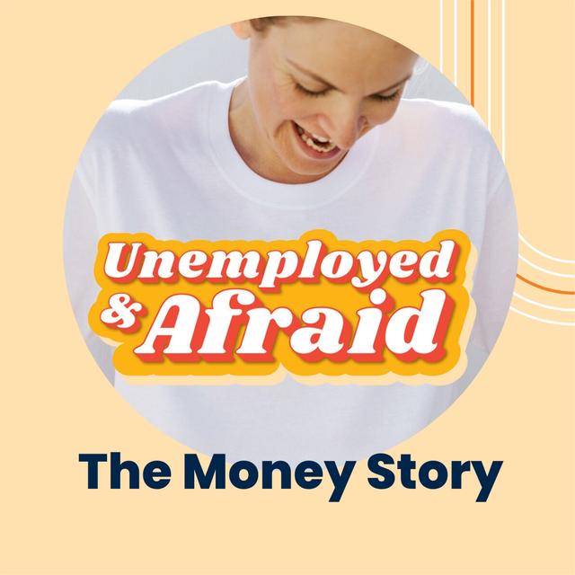 The Money Story - Knowing Yours Could Change The Game - podcast episode cover