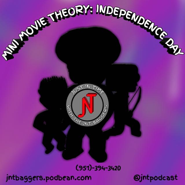 Mini Movie Theory: Independence Day - podcast episode cover