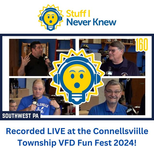 Greg -vs- Vince -vs- Joe - Episode 160 - Recorded Live at the Connellsviille Township VFD Fun Fest 2024 - podcast episode cover