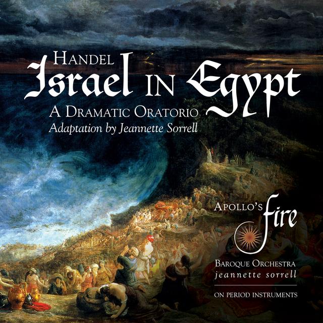 Apollo’s Fire perform Israel in Egypt - podcast episode cover