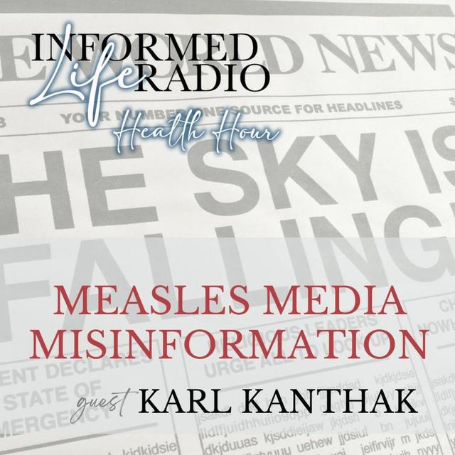 Health Hour - Measles Media Misinformation - podcast episode cover