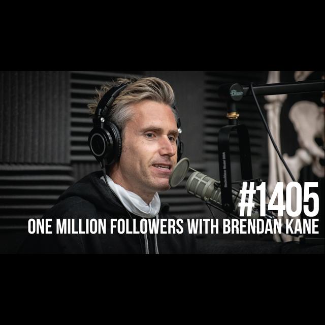 1405: How to Get One Million Followers With Brendan Kane - podcast episode cover