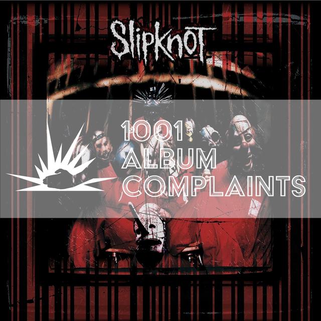 The Story Behind: Slipknot - Slipknot, Ep 146 - podcast episode cover