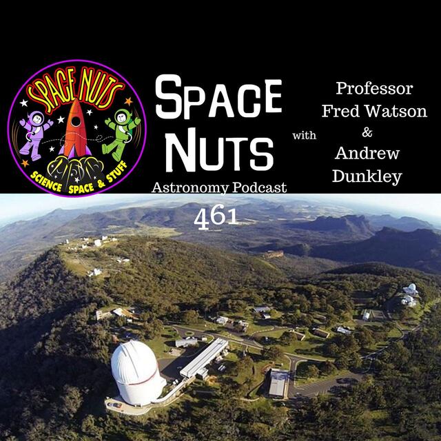 #461: Anglo-Australian Telescope's Golden Jubilee, Starship's Stunning Catch & Laser Links to Mars - podcast episode cover