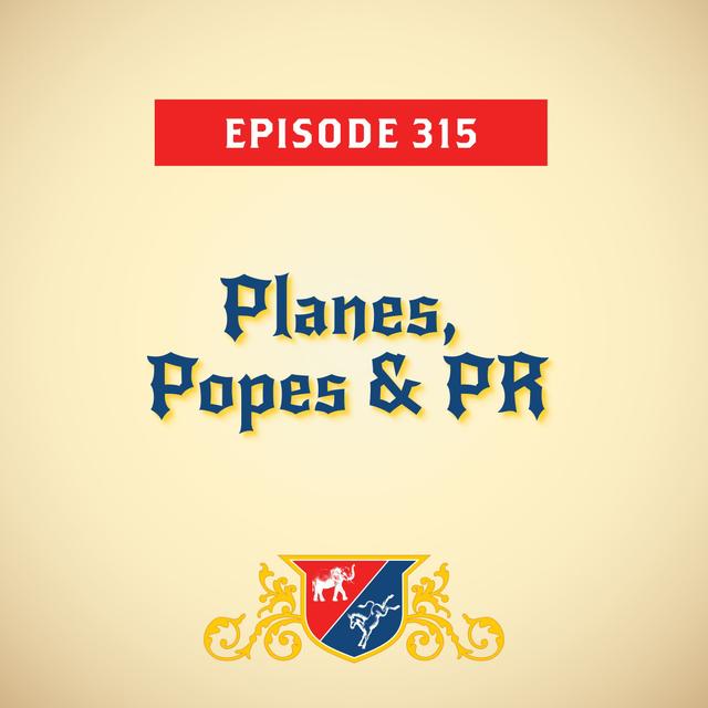 Planes, Popes & PR (with Rahm Emanuel) - podcast episode cover