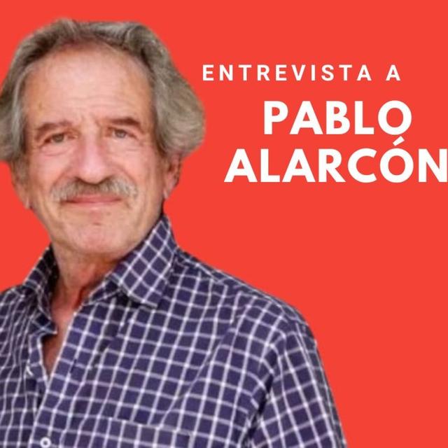 "No hemos salido de la crisis de ninguna manera y la vida está muy cara" hablamos con Pablo Alarcón - podcast episode cover
