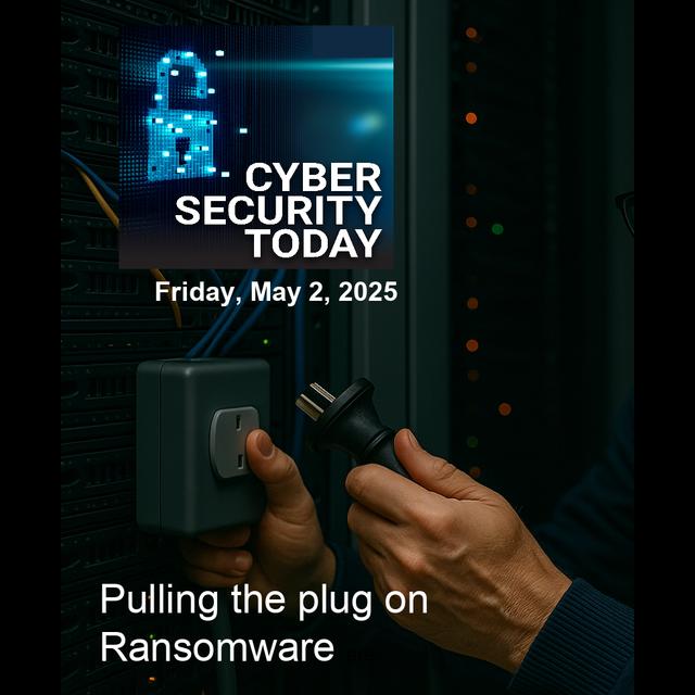 Cybersecurity Updates: Major Ransomware Attacks Thwarted and Illegal Marketplaces Shut Down - podcast episode cover