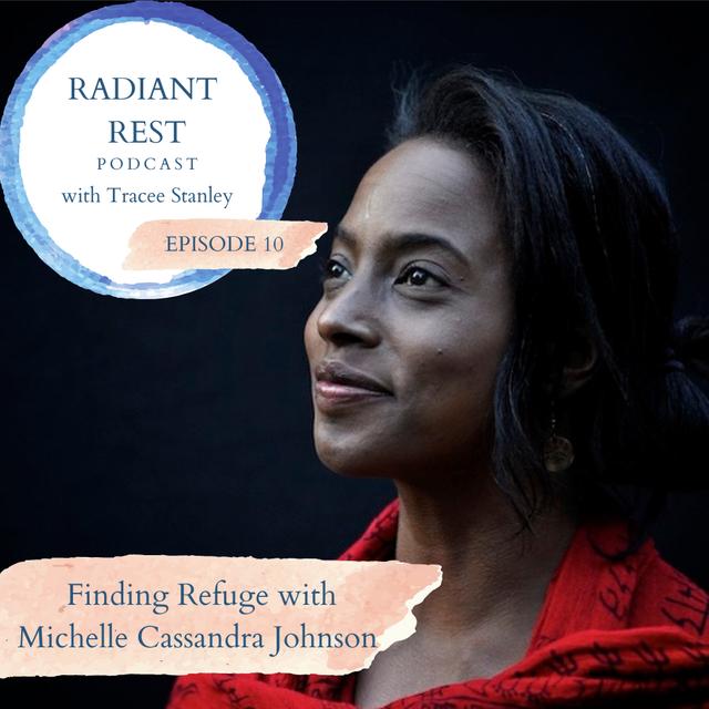 Finding Refuge with Michelle Cassandra Johnson - podcast episode cover