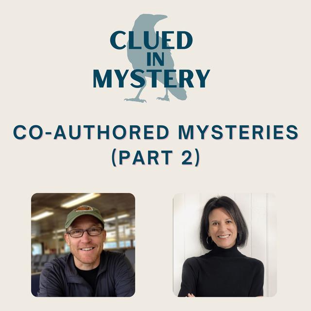 Co-authored Mysteries (part 2) with Midge Raymond and John Yunker - podcast episode cover