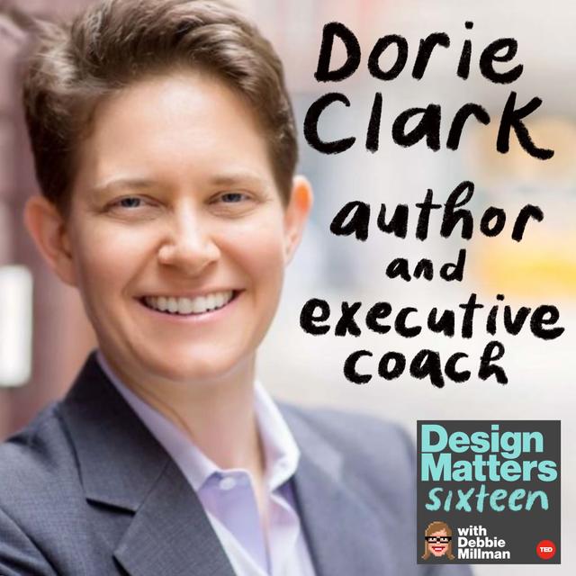 Dorie Clark - podcast episode cover