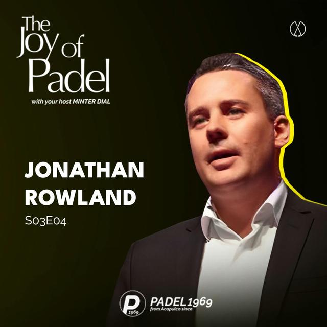 Revolutionising Padel in the UK: Jonathan Rowland's R3 Sport Strategy (JOPS03E04) - podcast episode cover