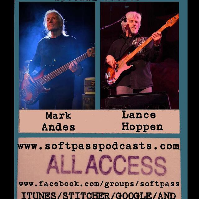 Mark Andes (Spirit / Firefall / Heart) & Lance Hoppen (Orleans / Felix & The Rascals) - podcast episode cover