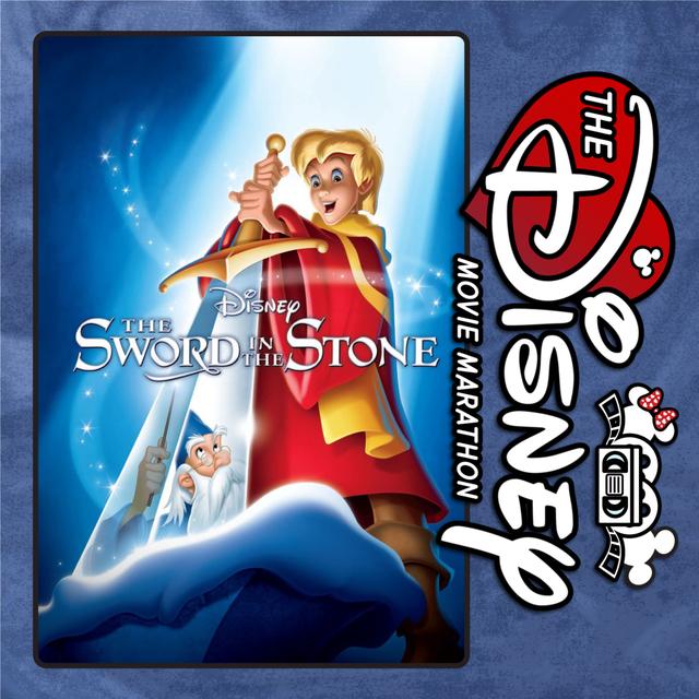 The Sword in the Stone - 1963 Film - With Mark Brown & Stanford Clark - podcast episode cover