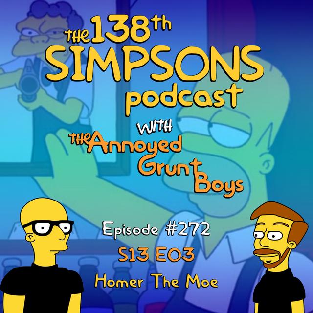 272. S13 E03 - Homer The Moe - podcast episode cover
