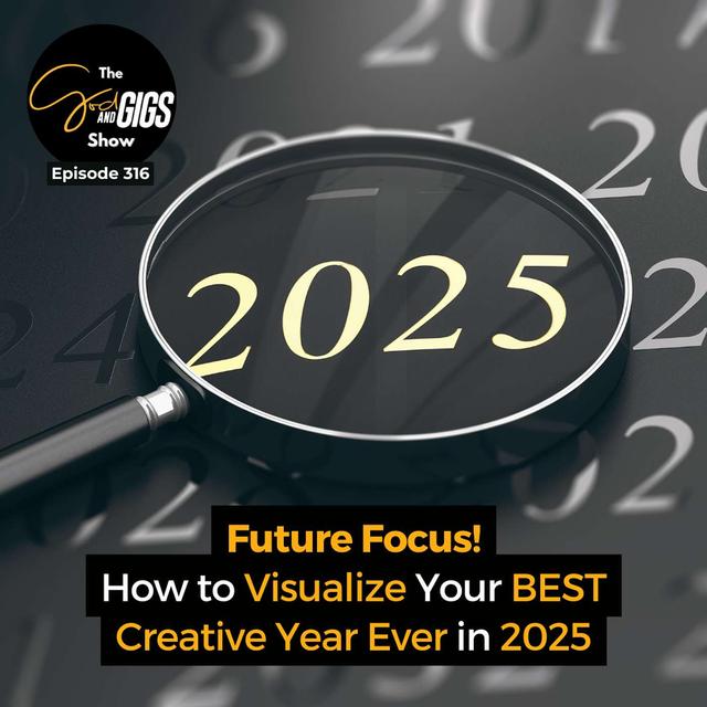How to Visualize Your BEST Creative Year Ever in 2025 - podcast episode cover