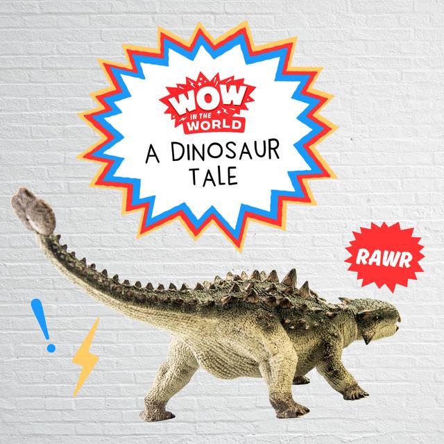 A Dinosaur Tale (6/2/25) - podcast episode cover