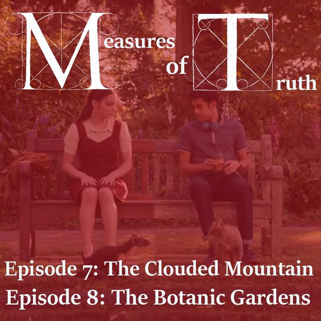"The Clouded Mountain" "The Botanic Garden" - podcast episode cover