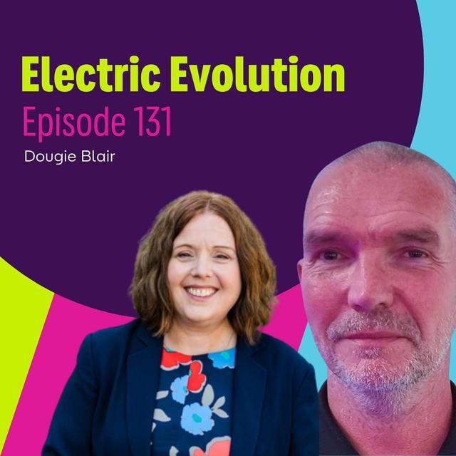 Episode 131: Liz Allan and Dougie Blair - Unlocking the Potential of Microgrids and Solar Power - podcast episode cover