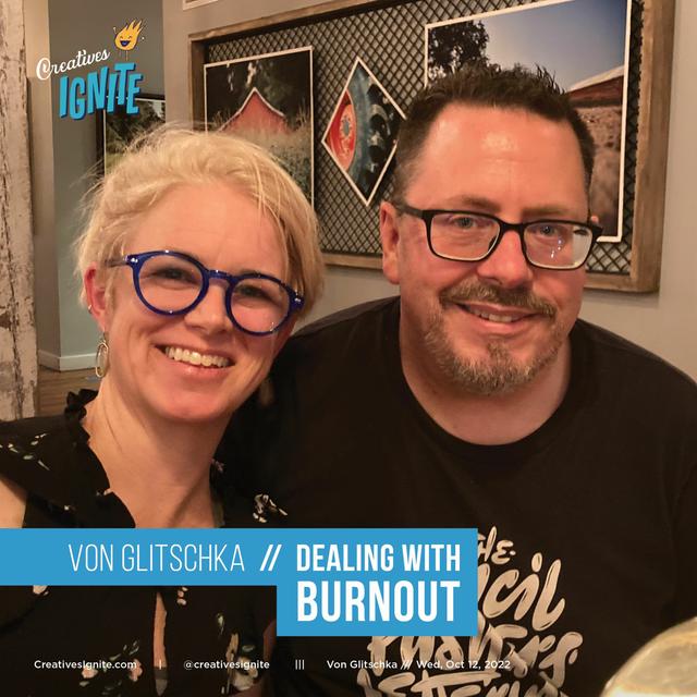 Von Glitschka  //  Dealing with Burnout - podcast episode cover