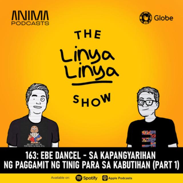 163: EBE DANCEL - Sa kapangyarihan ng paggamit ng tinig para sa kabutihan (Part 1) - podcast episode cover
