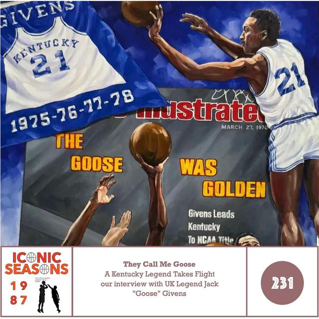 They Call Me Goose: A Kentucky Legend Takes Flight our interview with UK Legend Jack "Goose" Givens and his collaborator Doug Brunk - podcast episode cover