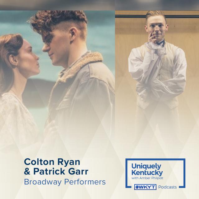 Uniquely Kentucky with Amber Philpott | Colton Ryan and Patrick Garr - podcast episode cover