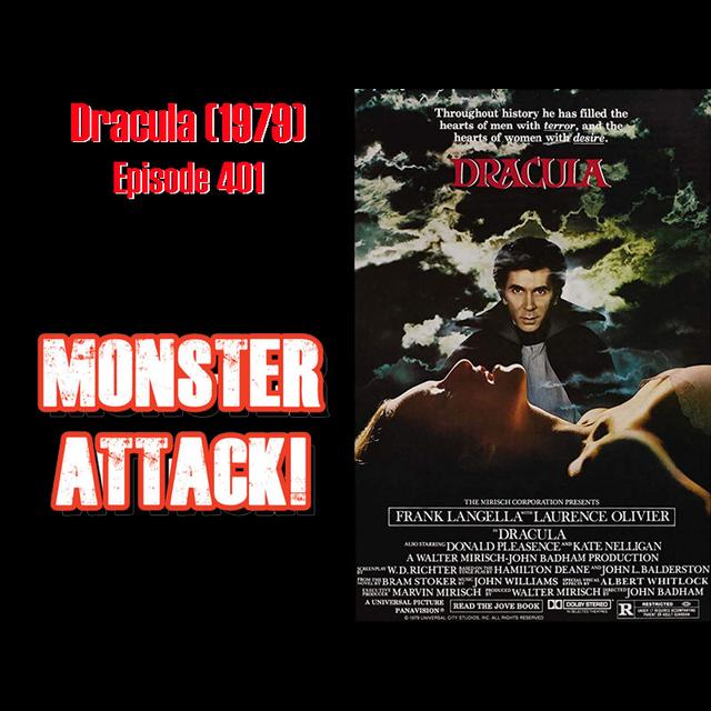 Dracula (1979)| Episode 401 - podcast episode cover