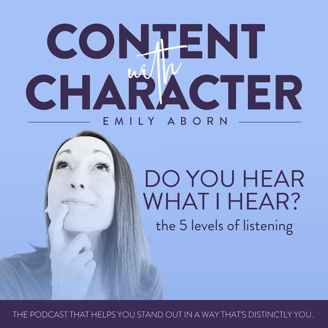 Do You Hear What I Hear? The 5 levels of listening - podcast episode cover