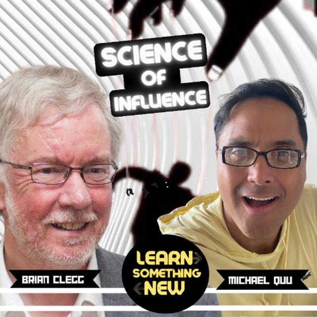 Dark Psychology Tactics Used To Influence Your Mind-Brain Jacking Author Brian Clegg | Michael Quu - podcast episode cover