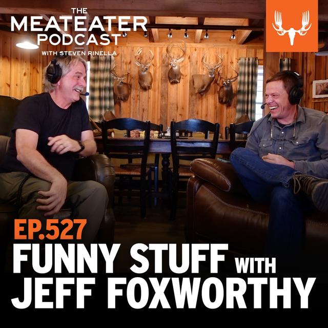 Ep. 527: Finding the Funny in Stuff with Jeff Foxworthy - podcast episode cover