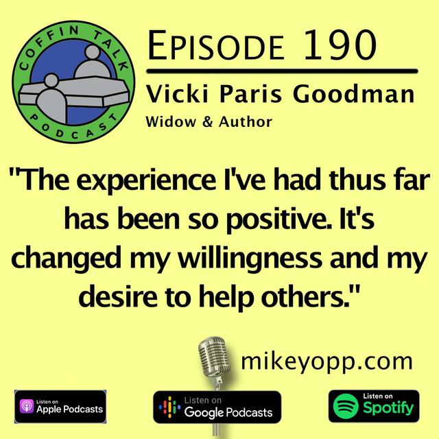 #190 - Widow & Author - Vicki Paris Goodman - podcast episode cover