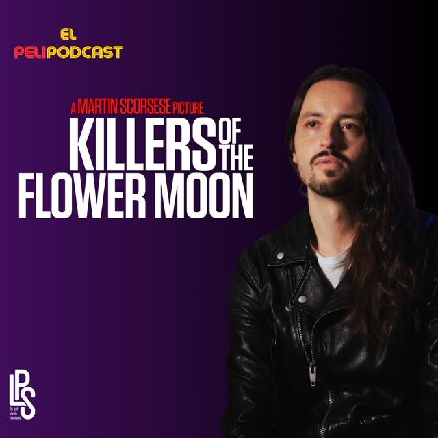 Killers of the Flower Moon - podcast episode cover