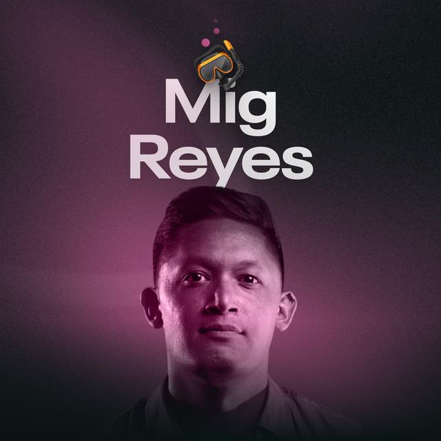 Mig Reyes - Harsh truths that designers need to hear - podcast episode cover