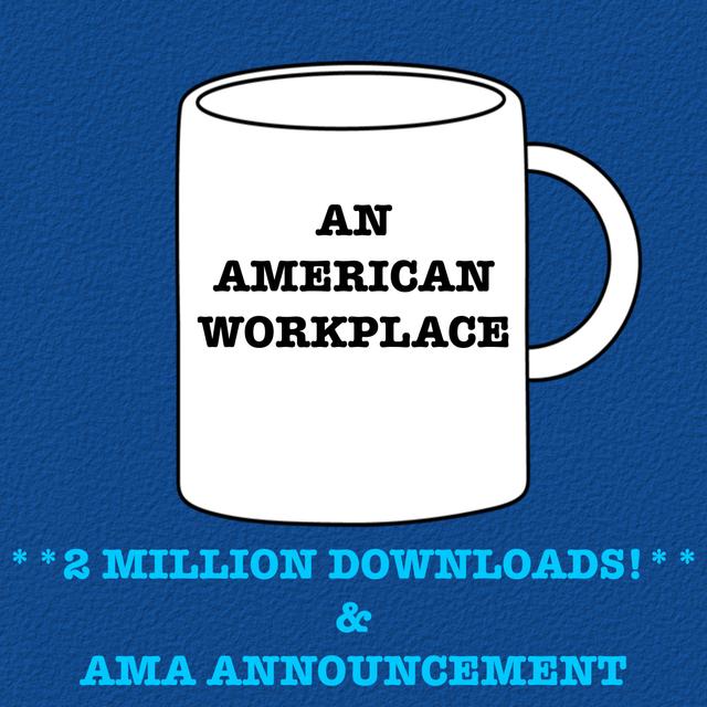 2 MILLION DOWNLOADS and AMA Announcement! - podcast episode cover